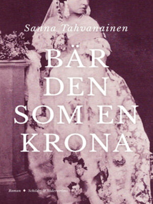 cover image of Bär den som en krona
